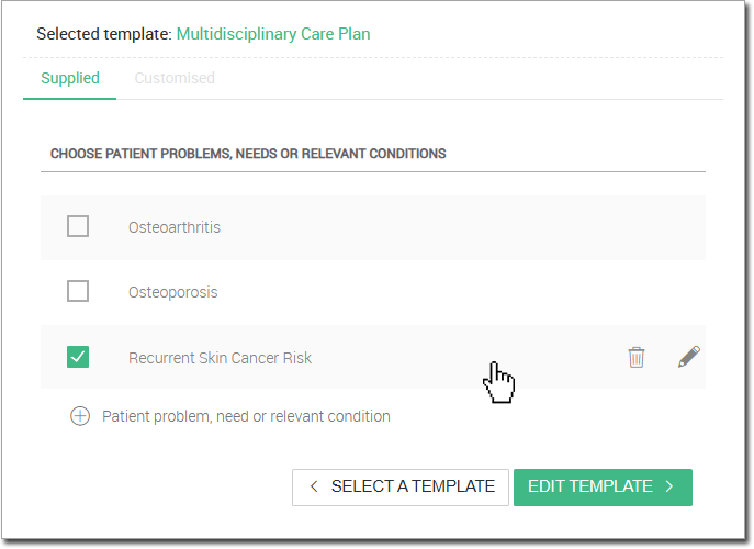 MD Care Edit Supplied Template Condition Selected